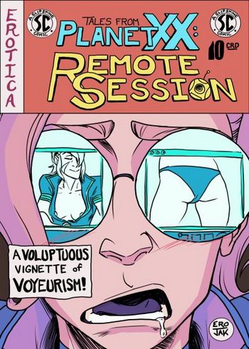 Tales From Planet XX - Remote Session